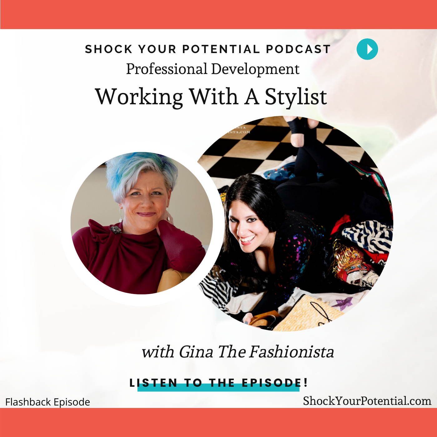 Working with a Stylist – Gina