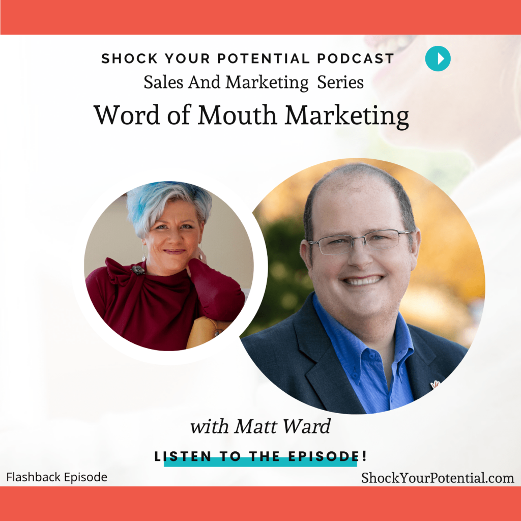 Word of Mouth Marketing – Matt Ward