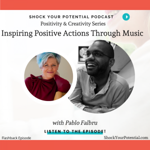 Read more about the article Inspiring Positive Actions Through Music