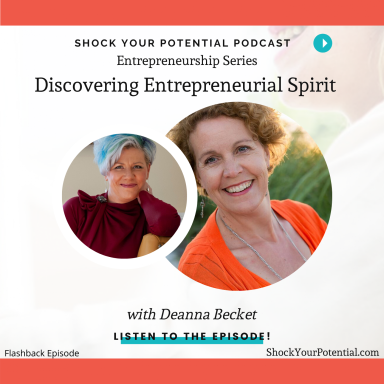 Read more about the article Discovering Entrepreneurship – Deanna Becket