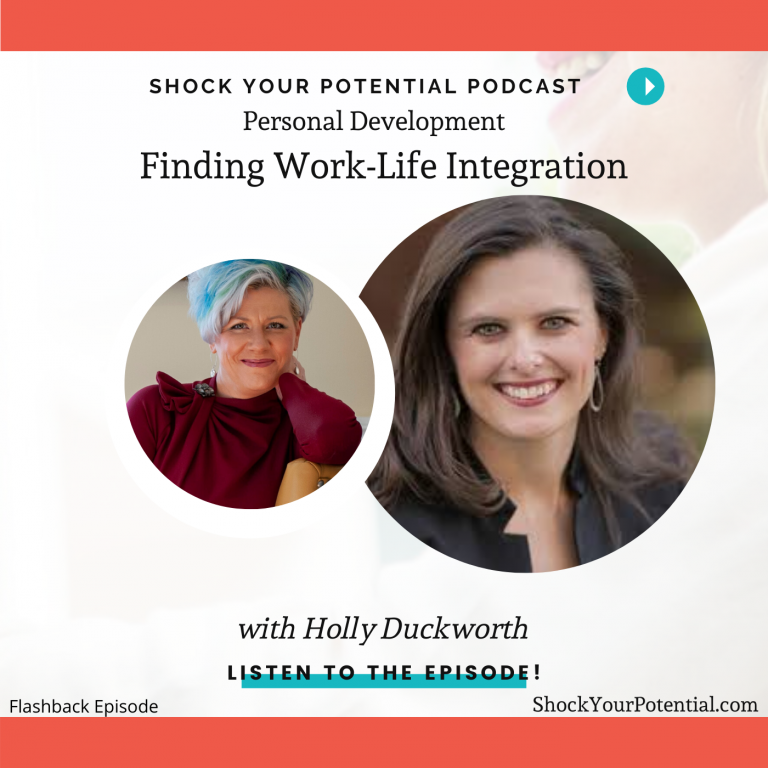Read more about the article Finding Work-Life Integration – Holly Duckworth