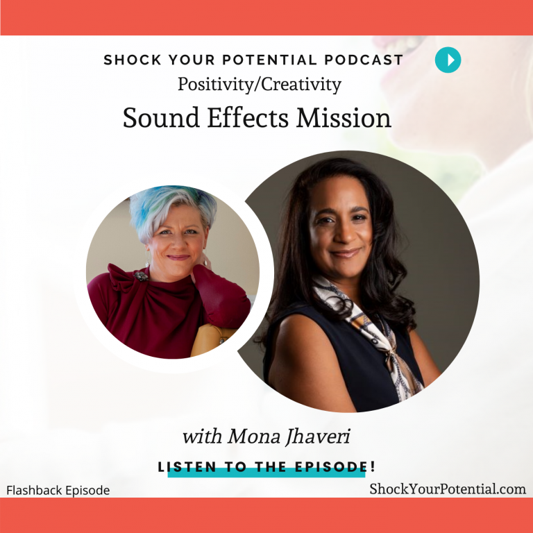 Read more about the article Sound Effects Mission – Mona Jhavri
