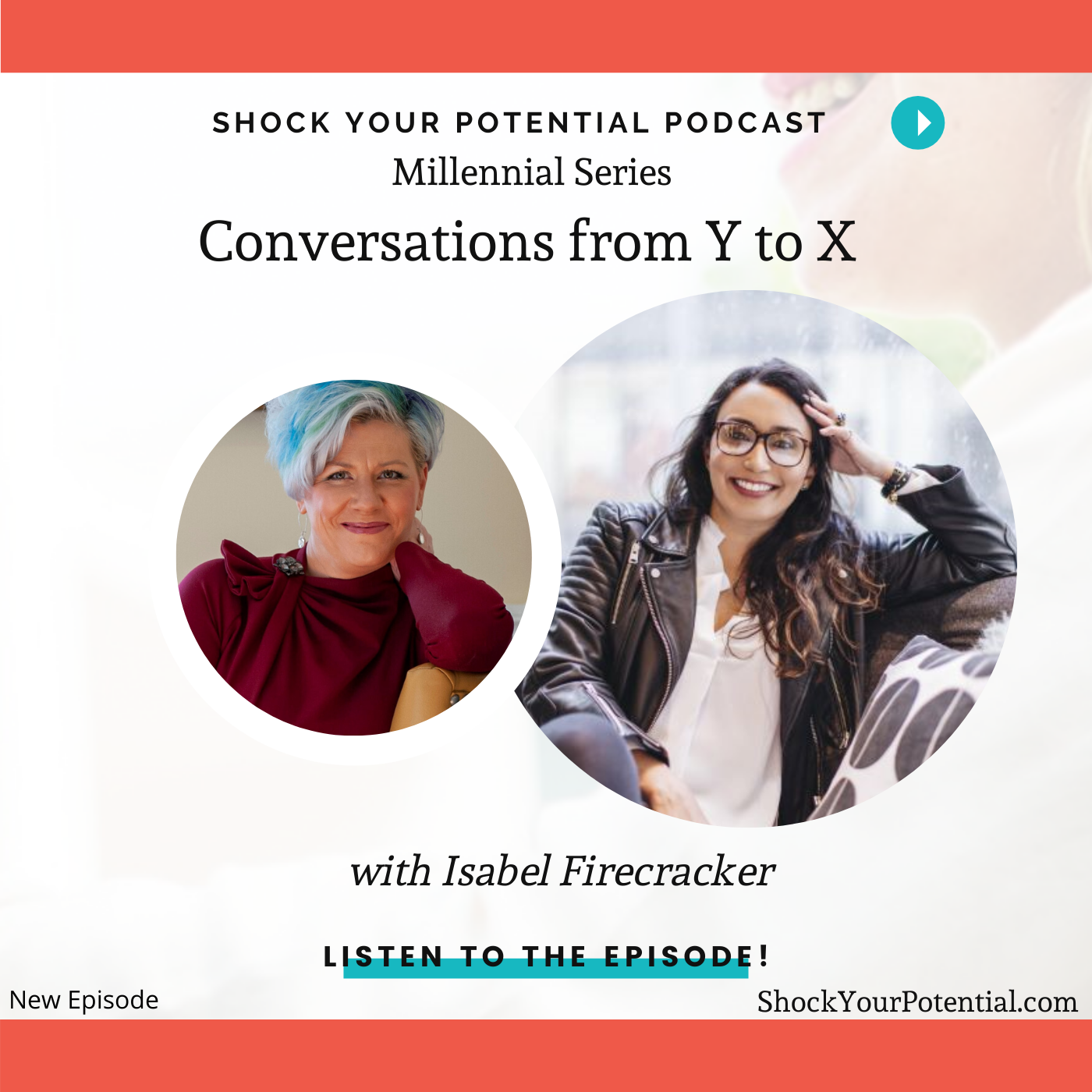 Conversations From Y to X – Isabel Firecracker