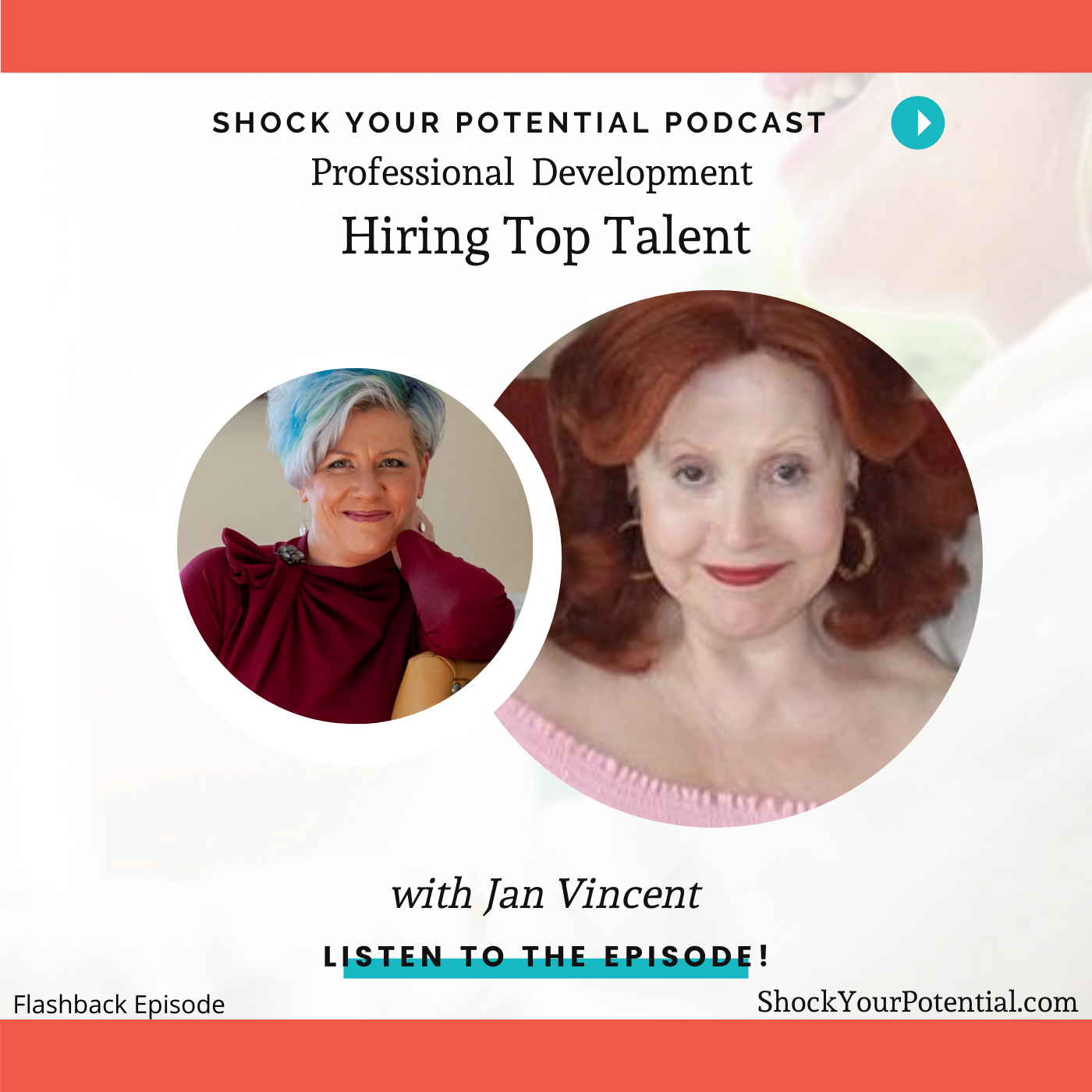 Hiring Top Talent – Jan Vincent
