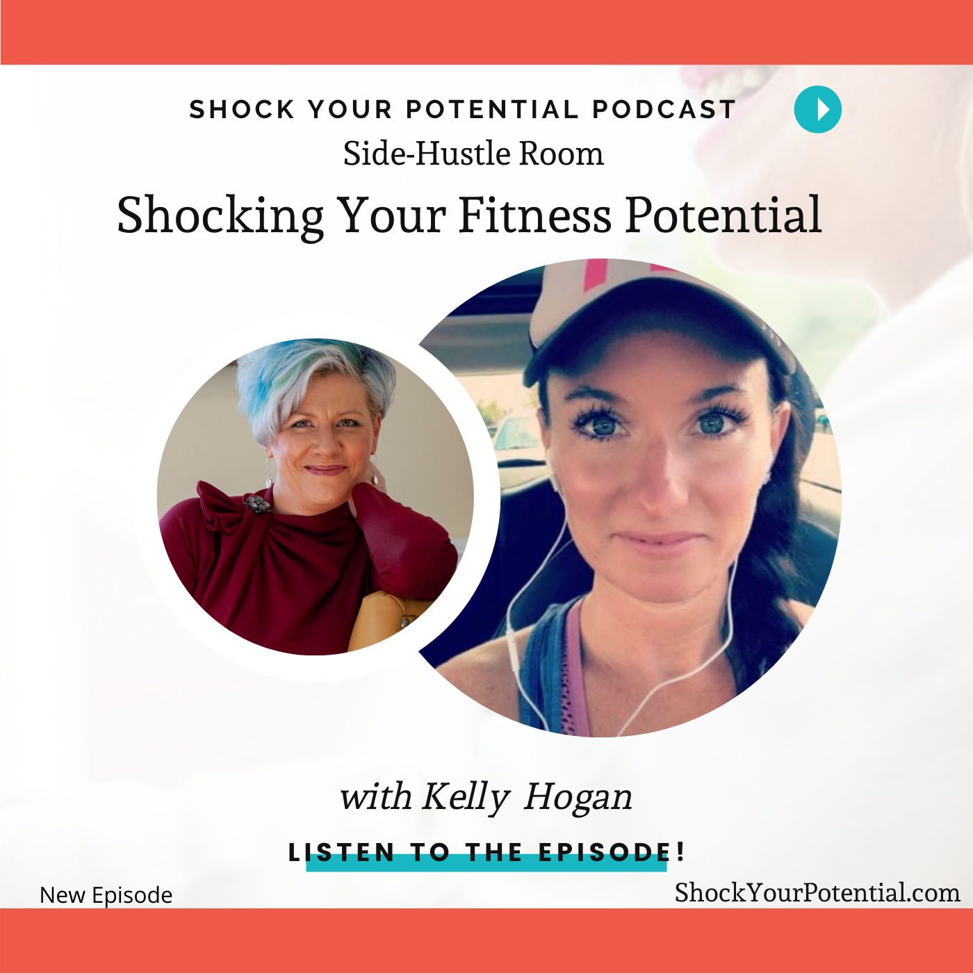 Shocking Your Fitness Potential – Kelly Hogan
