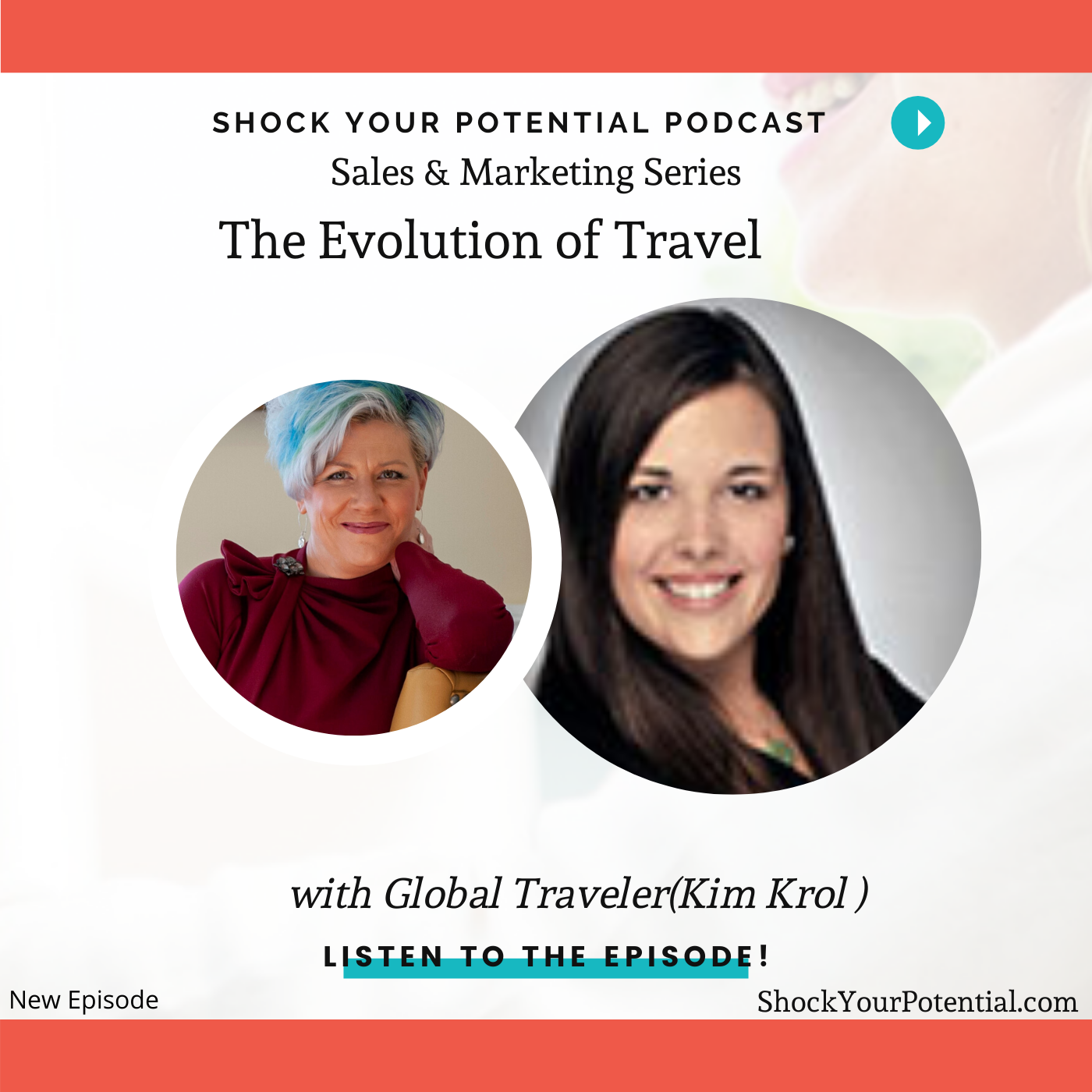 The Evolution of Travel – Kimberly Krol (Global Traveler Magazine)