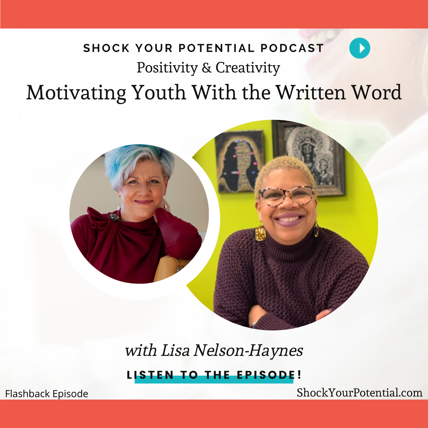 Motivating Youth With the Written Word – Lisa Nelson-Haynes