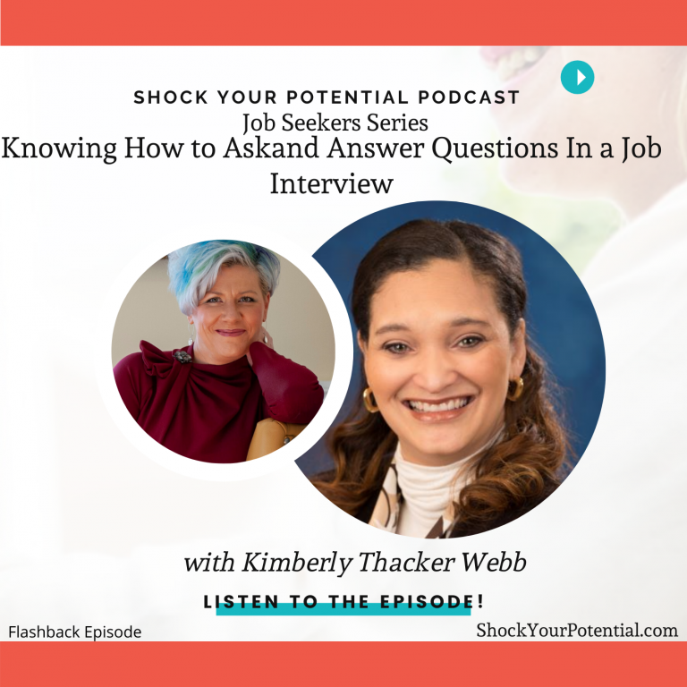 Read more about the article Knowing How to Ask and Answer Questions In a Job Interview – Kimberly Thacker Webb