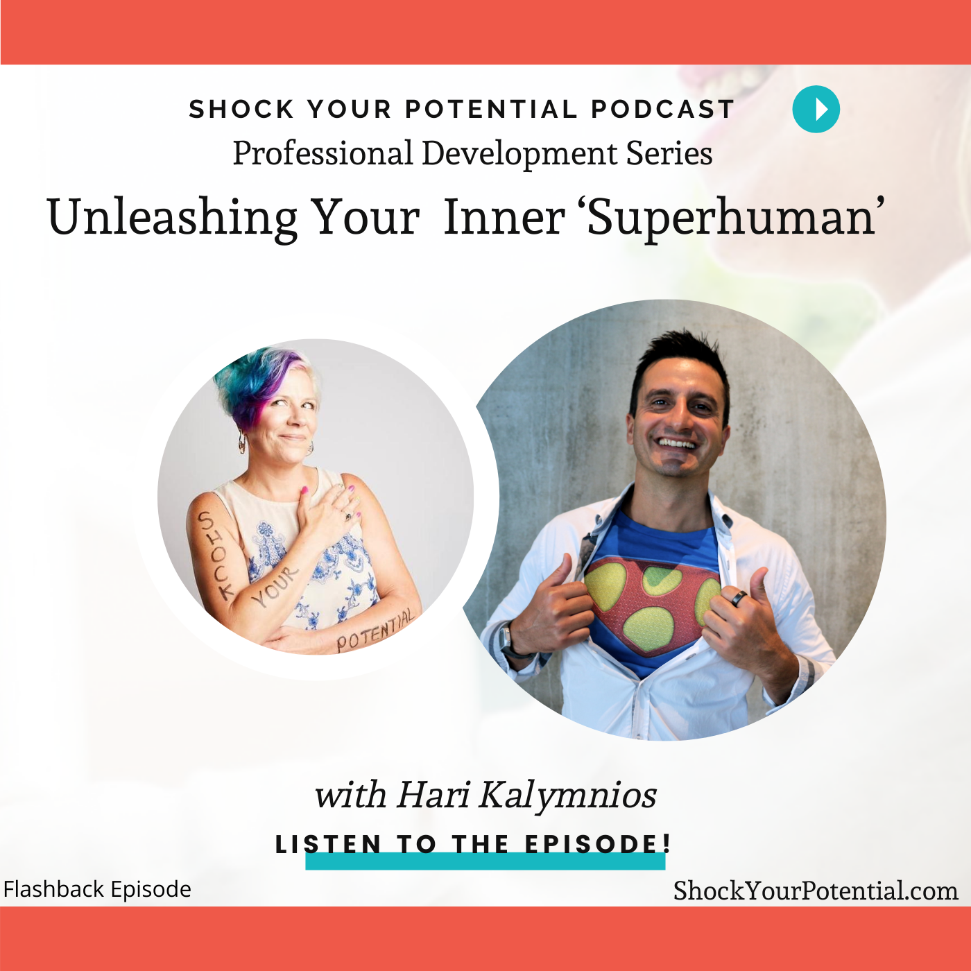 Unleashing your Inner ‘Superhuman’ -Hari Kalyminios