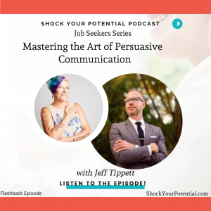Read more about the article Mastering the Art of Persuasive Communication – Jeff Tippett