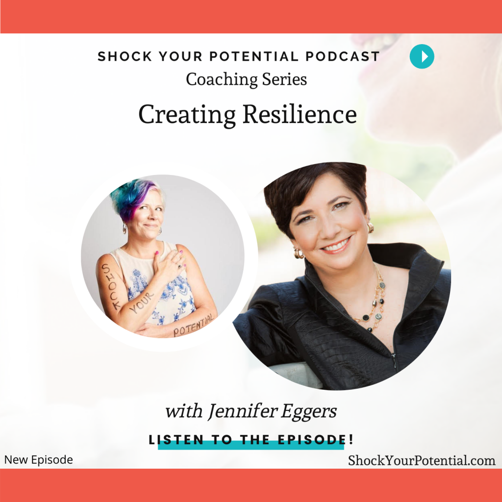 Creating Resilience – Jennifer Eggers