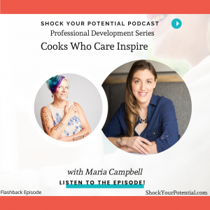 Read more about the article Cooks Who Care Inspire – Maria Campbell