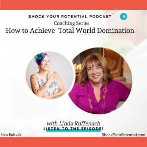 Read more about the article How to Achieve Total World Domination – Linda Ruffenach