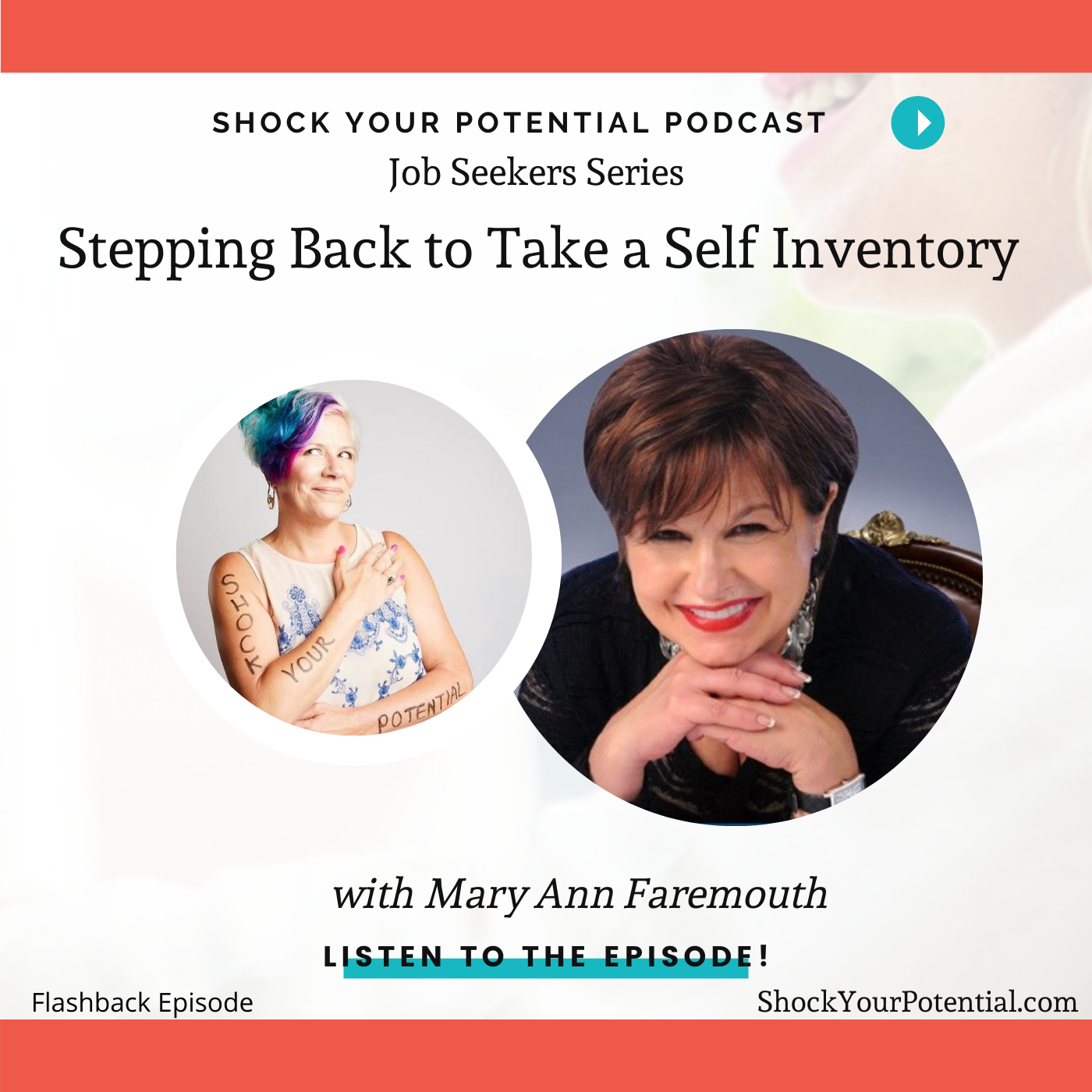 Stepping Back to Take a Self Inventory – Mary Ann Faremouth
