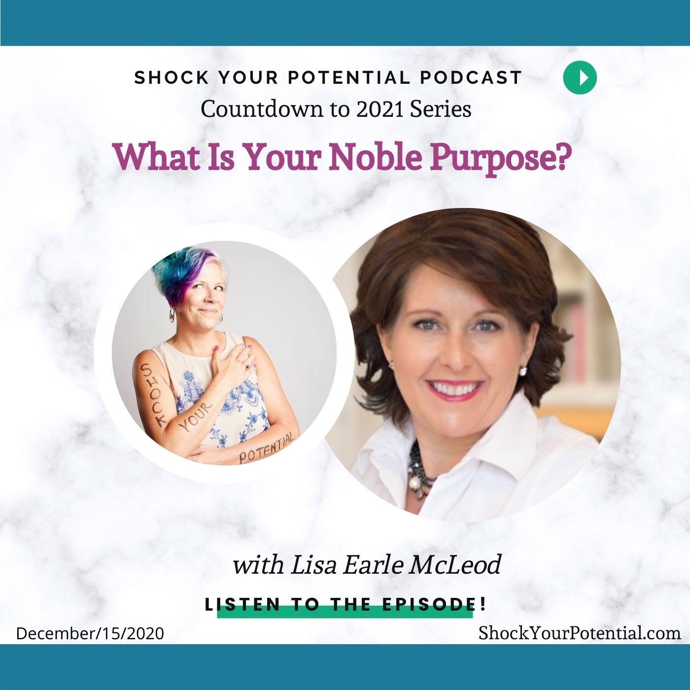 What Is Your Noble Purpose?- Lisa Earle McLeod