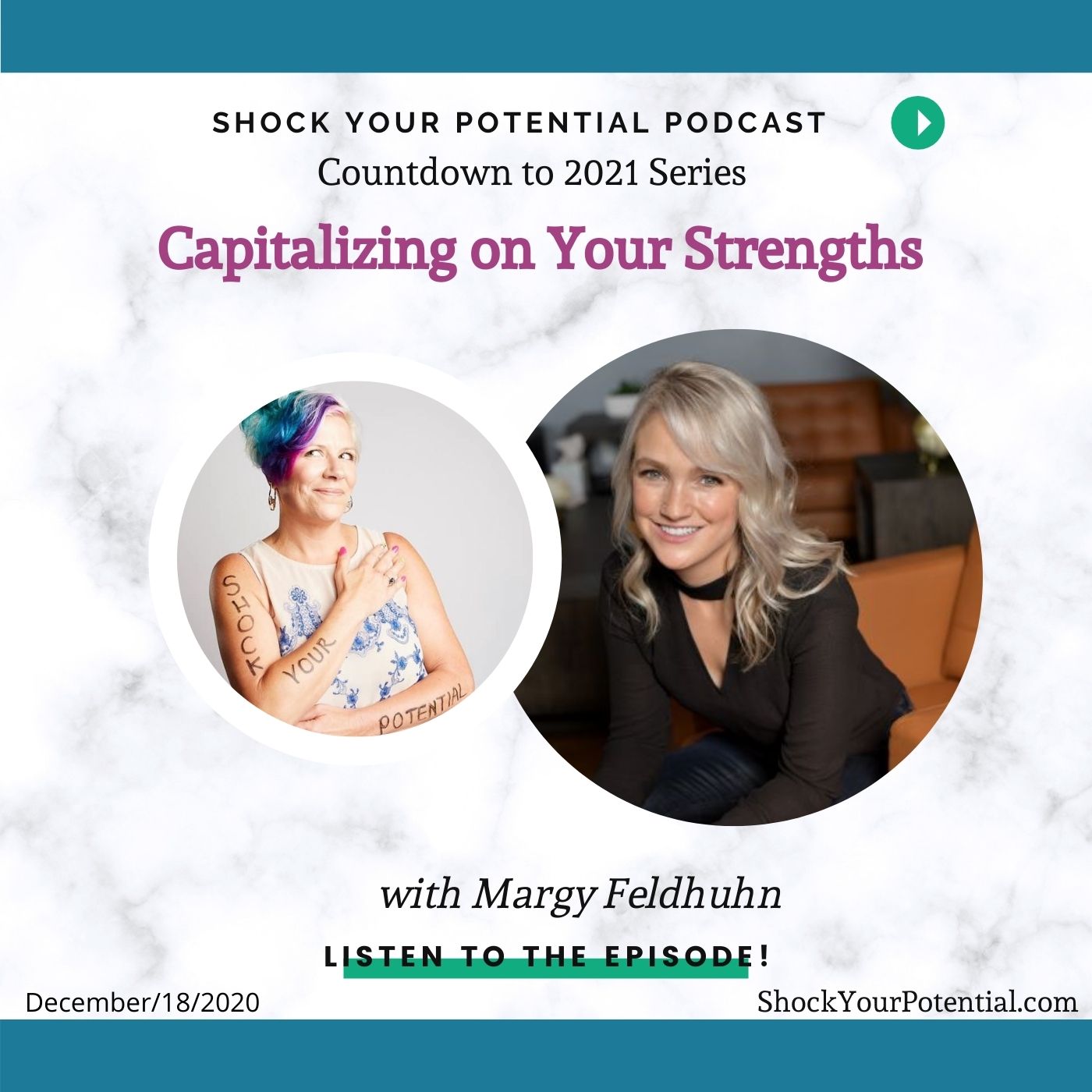 Capitalizing on Your Strengths – Margy Feldhuhn