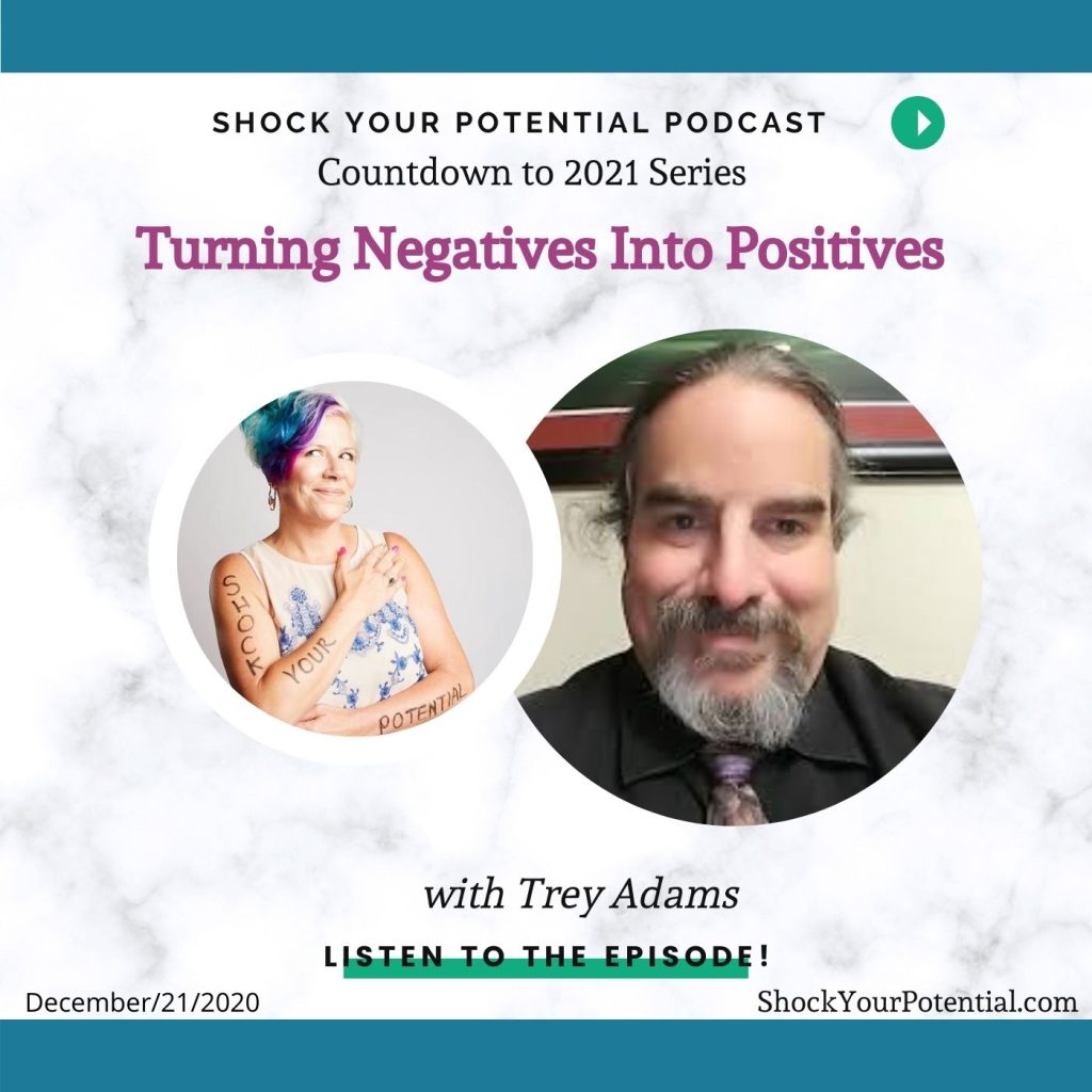 Turning Negatives Into Positives – Trey Adams