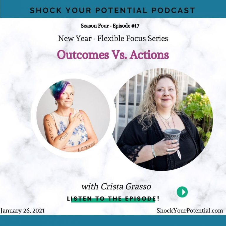 Read more about the article Outcomes Vs. Actions – Crista Grasso