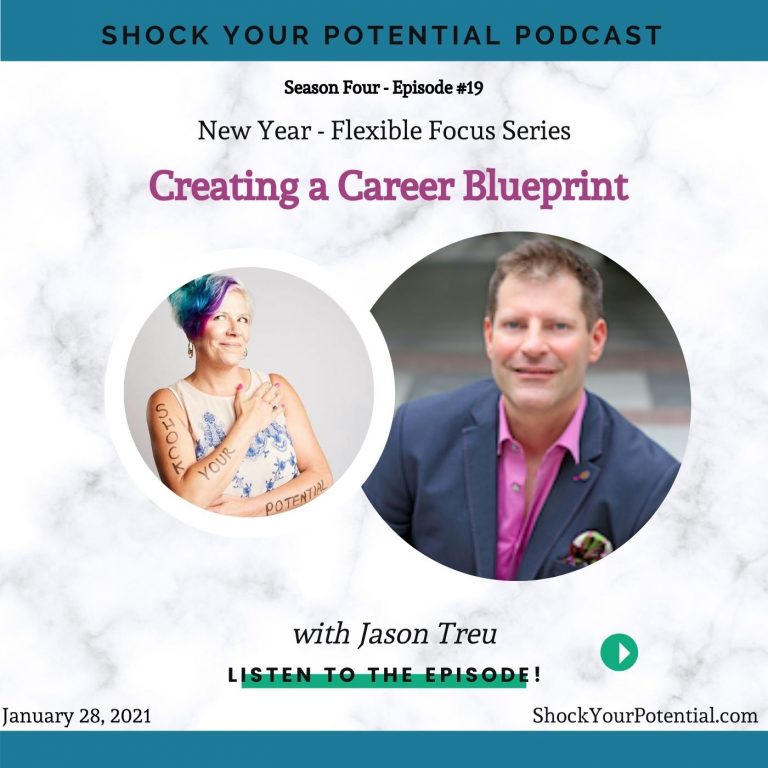 Read more about the article Creating a Career Blueprint – Jason Treu