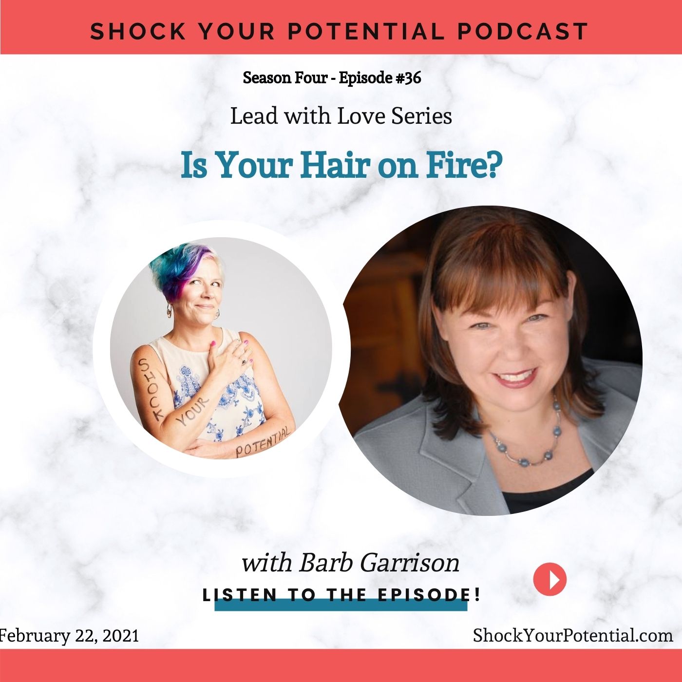 Is Your Hair on Fire? – Barb Garrison