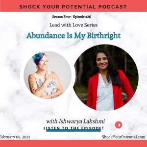 Read more about the article Abundance Is My Birthright – Ishwarya Lakshmi