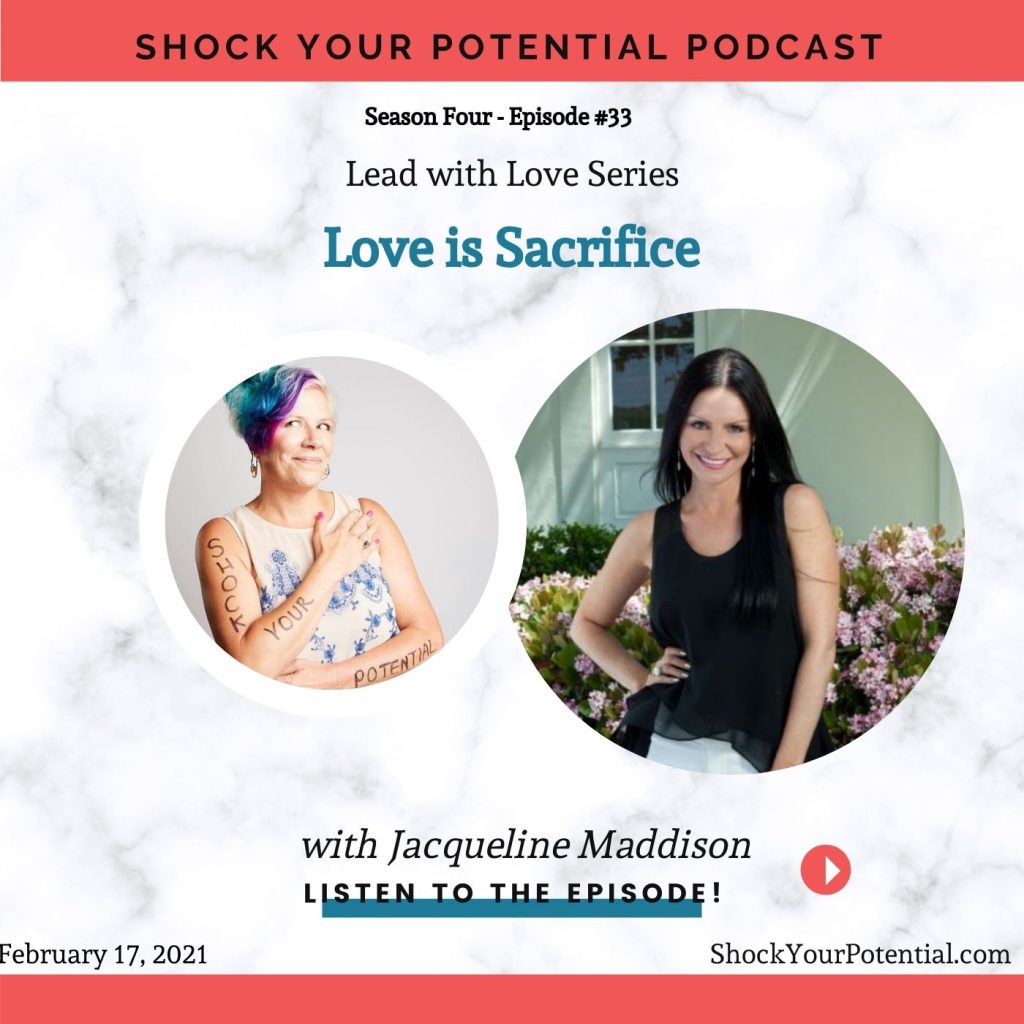 Love is Sacrifice – Jacqueline Maddison