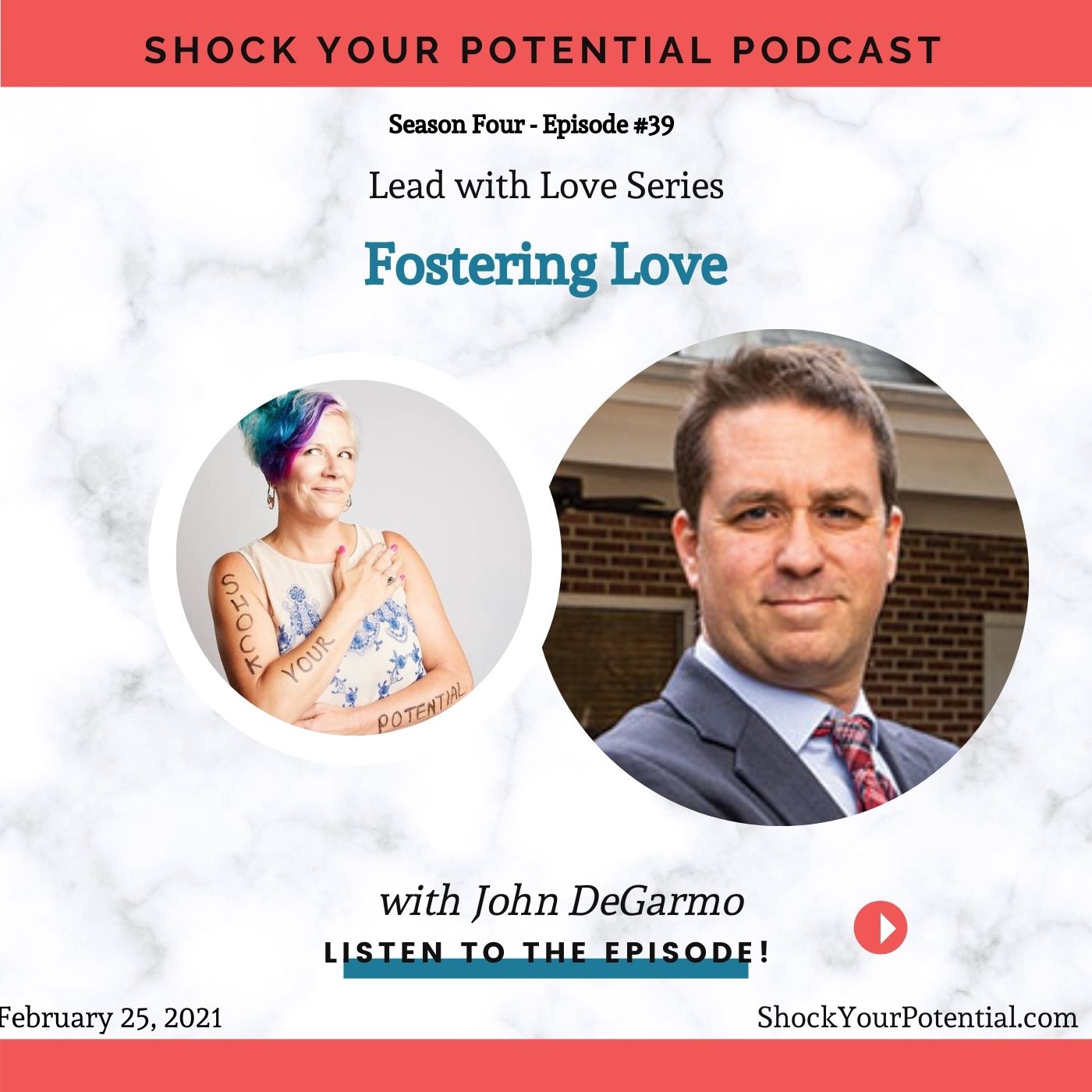 Fostering Love – Dr. John Degarmo
