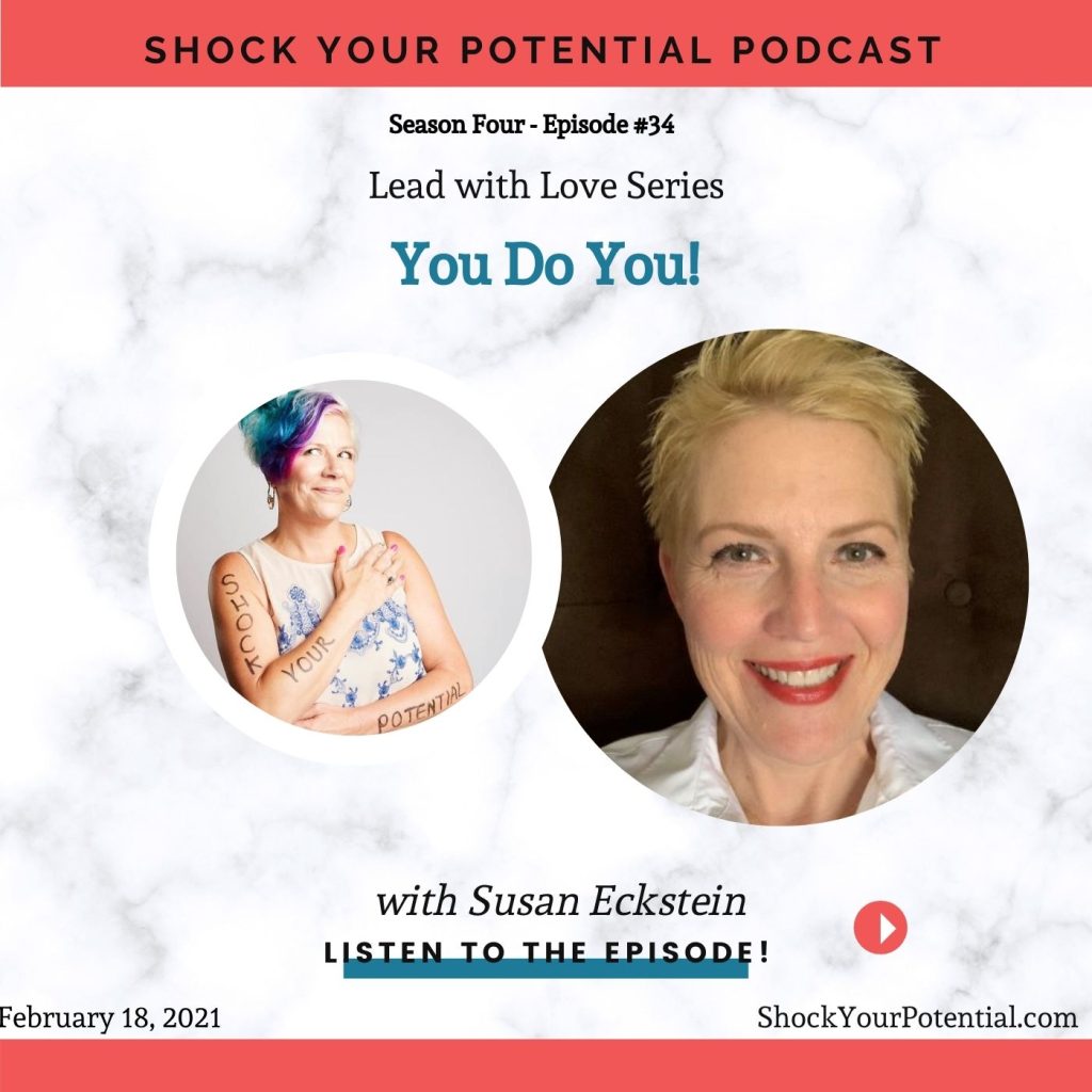 You Do You! – Susan Eckstein