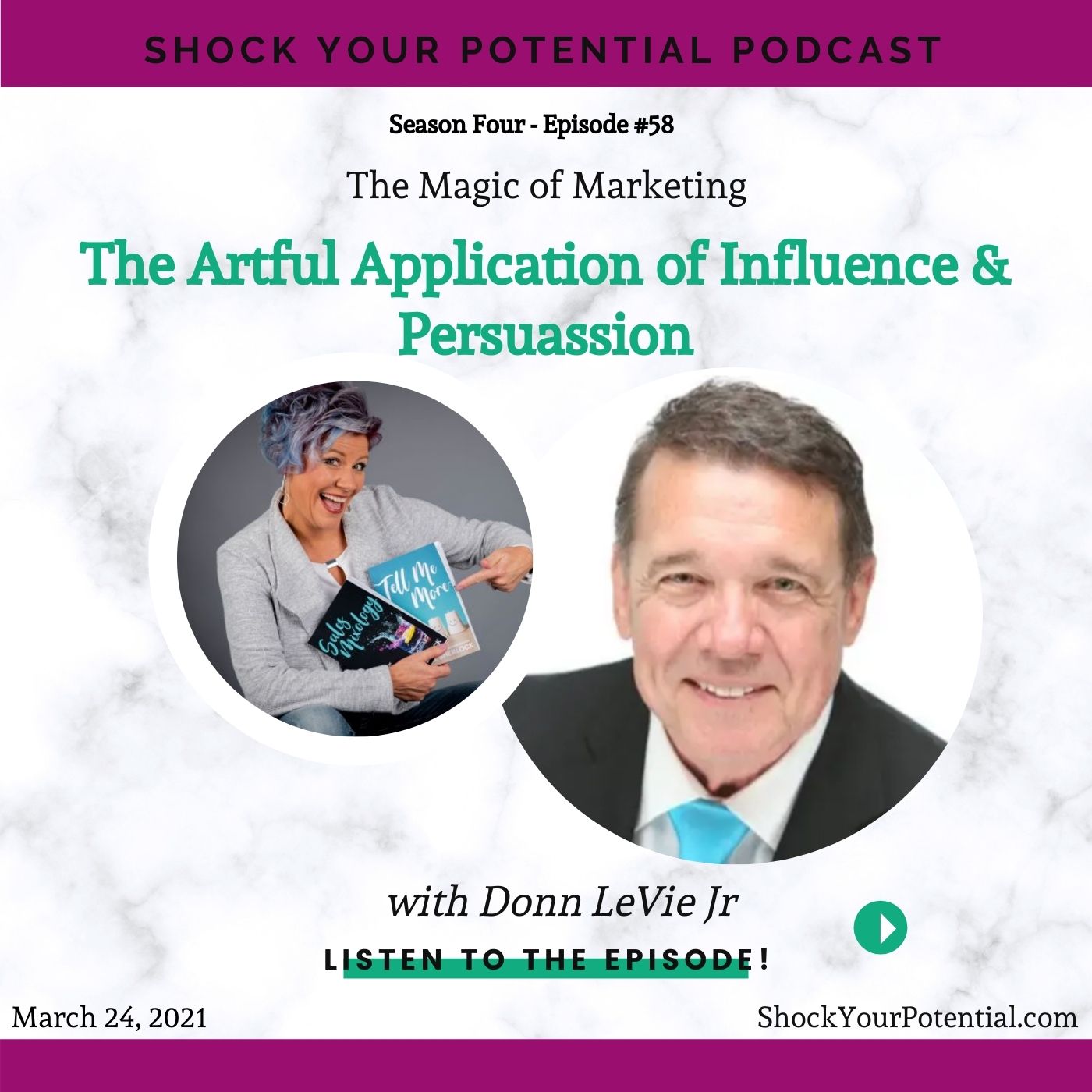 The Artful Application of Influence & Persuasion – Donn LeVie Jr.