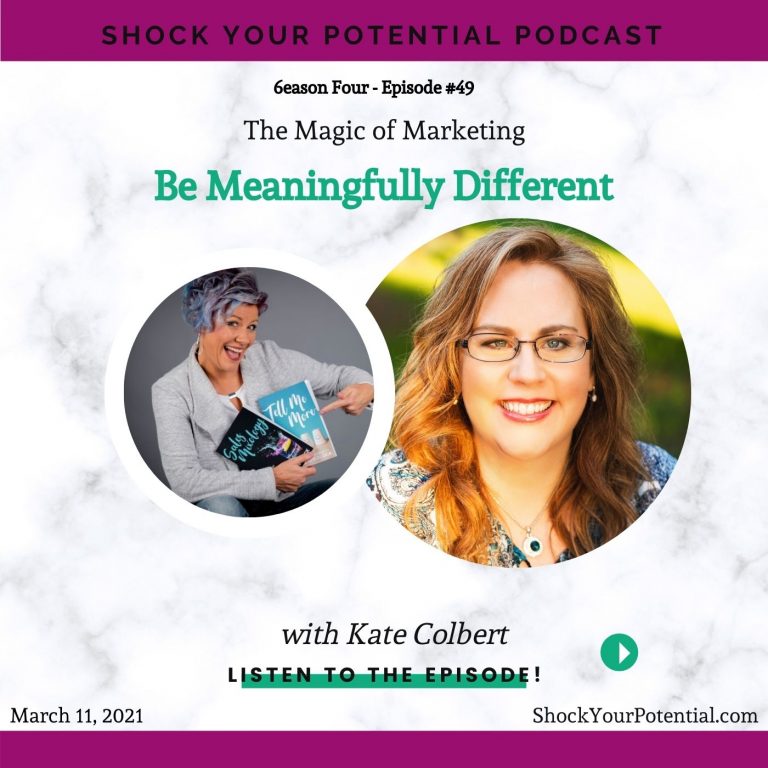 Read more about the article Be Meaningfully Different – Kate Colbert