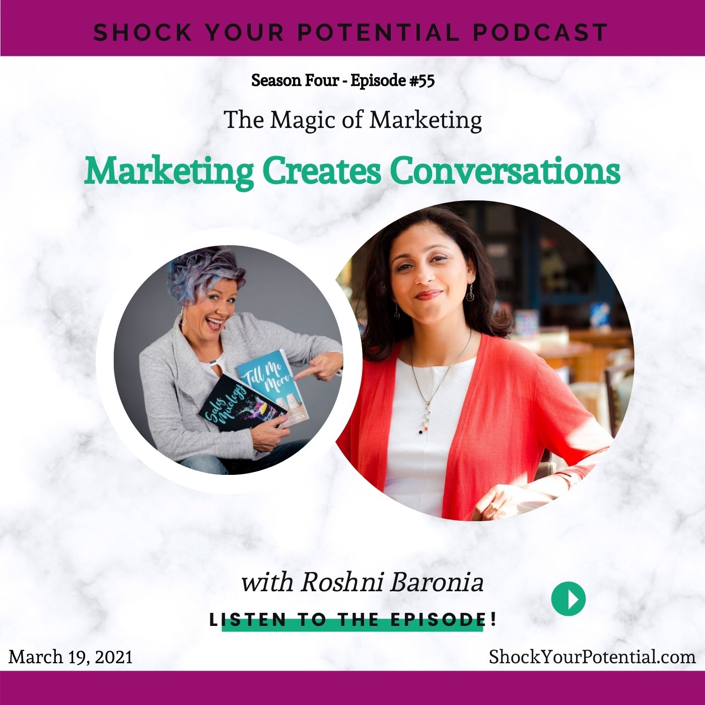 Marketing Creates Conversations – Roshni Baronia