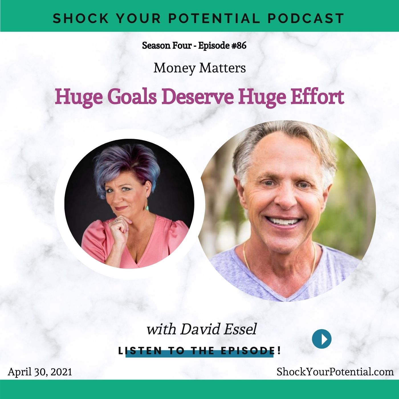 Huge Goals Deserve Huge Effort – David Essel