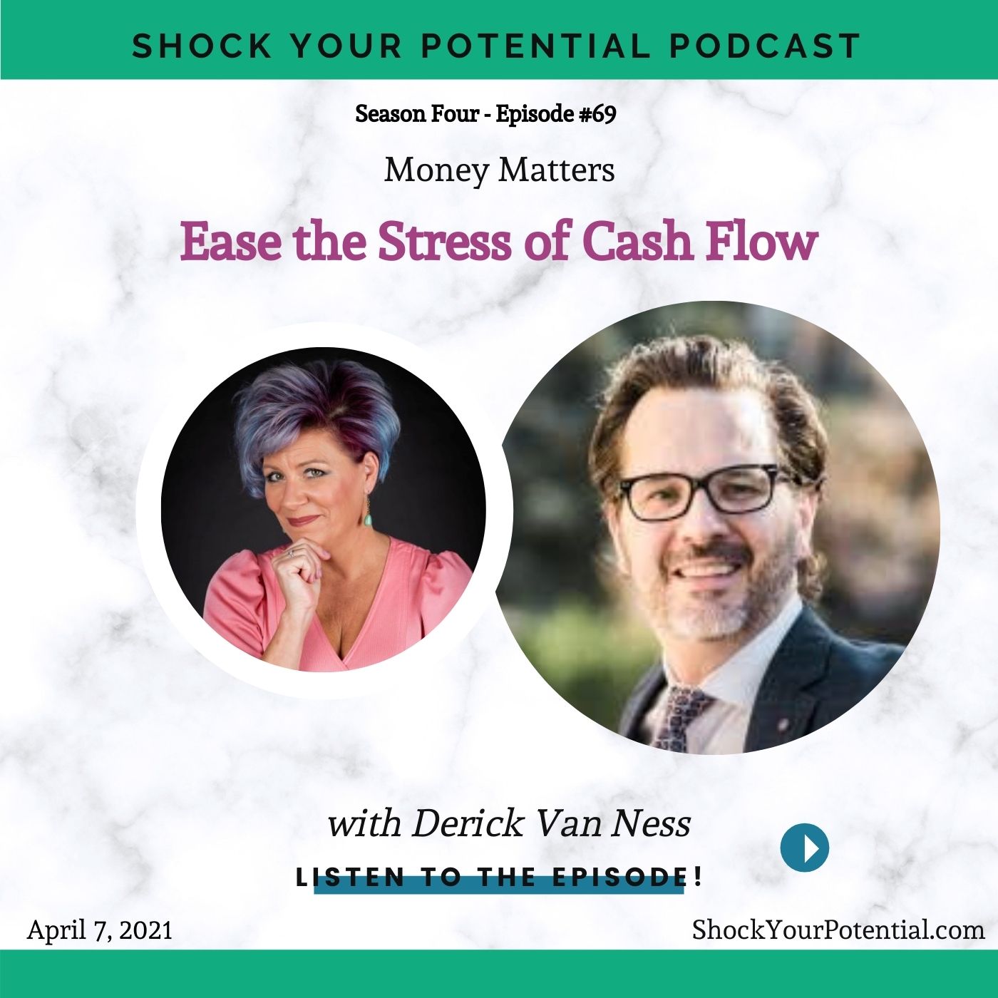 Ease the Stress of Cash Flow – Derick Van Ness