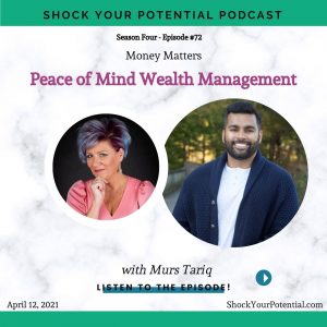Read more about the article Peace of Mind Wealth Management – Murs Tariq