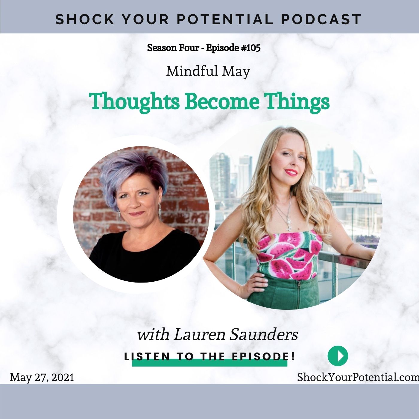Thoughts Become Things – Lauren Saunders