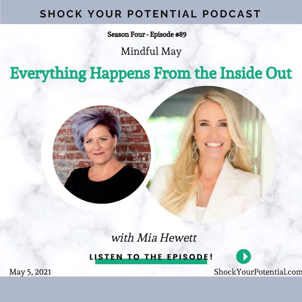 Everything Happens From the Inside Out – Mia Hewett