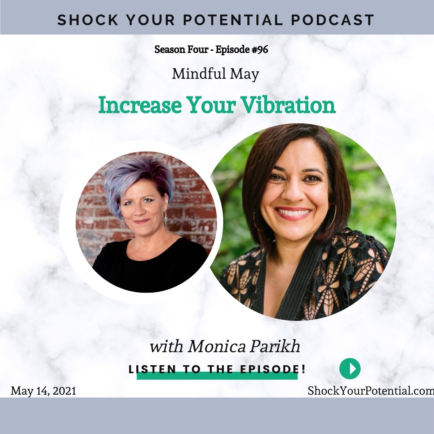 Increase Your Vibration – Monica Parikh