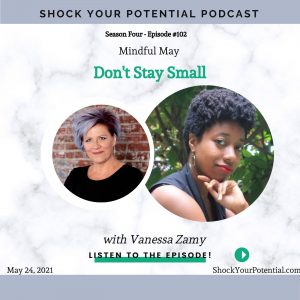 Read more about the article Don’t Stay Small – Vanessa Zamy