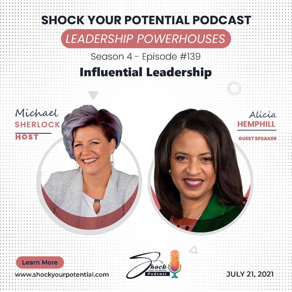 Influential Leadership – Alicia Hemphill