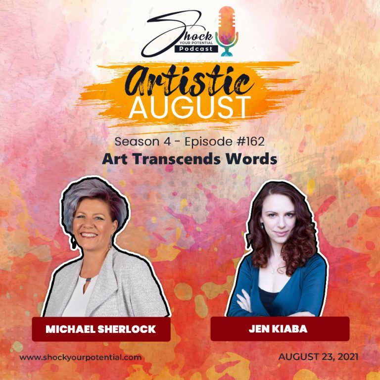 Read more about the article Art Transcends Words – Jen Kiaba