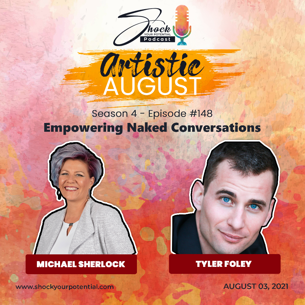 Empowering Naked Conversations – Sean Tyler Foley