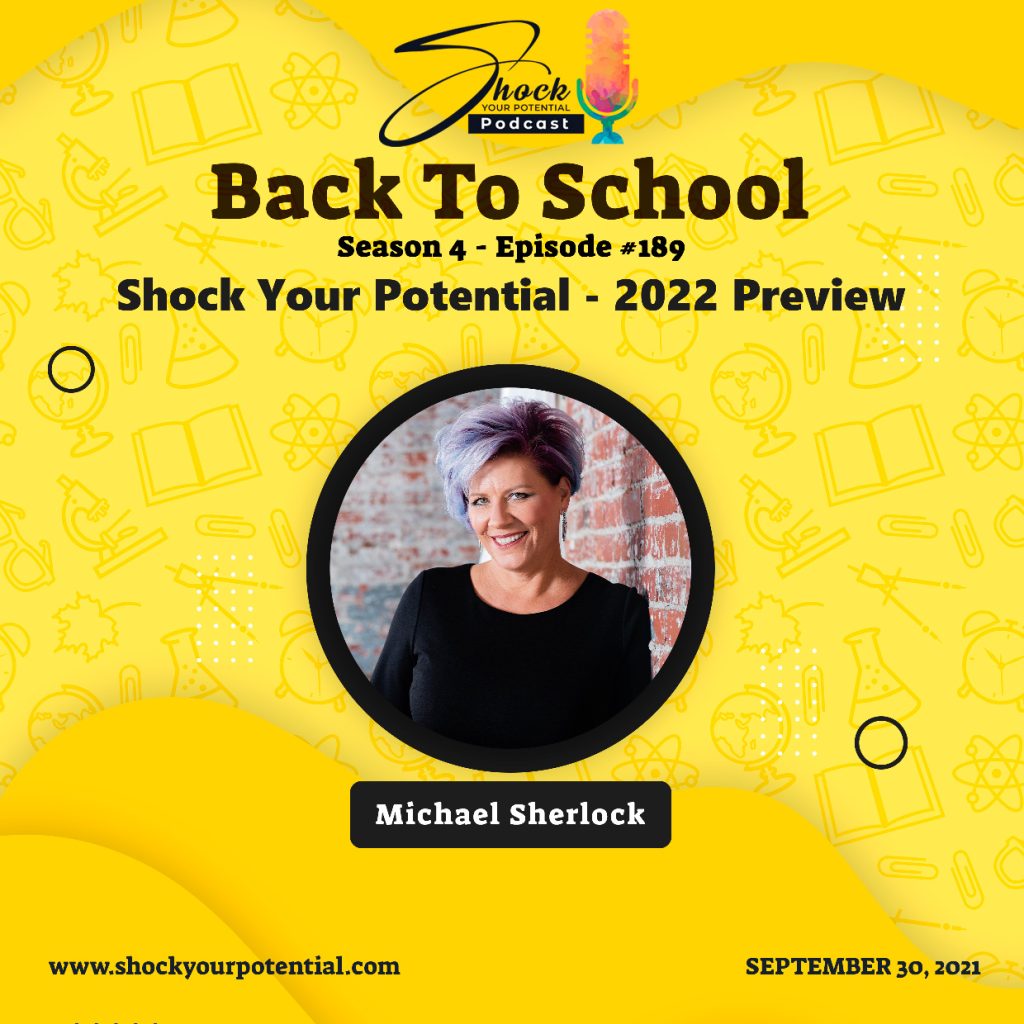 Shock Your Potential – 2022 Preview – Michael Sherlock