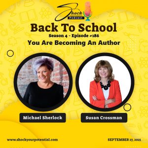 Read more about the article You Are Becoming An Author – Susan Crossman