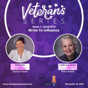 Read more about the article Write To Influence – Carla D. Bass, Colonel, USAF (Ret)
