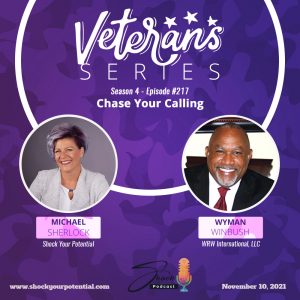 Read more about the article Chase Your Calling – Wyman Winbush