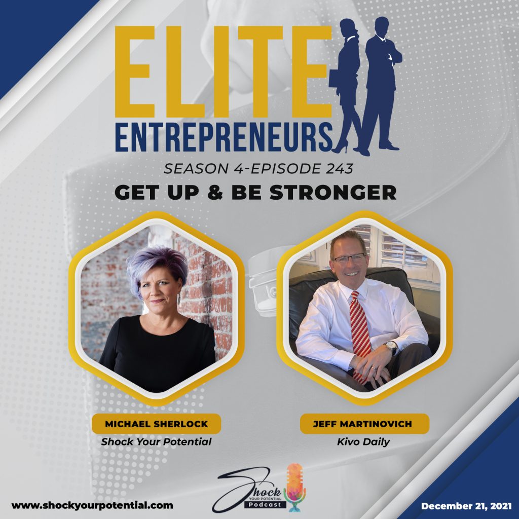 Get Up & Be Stronger – Jeff Martinovich