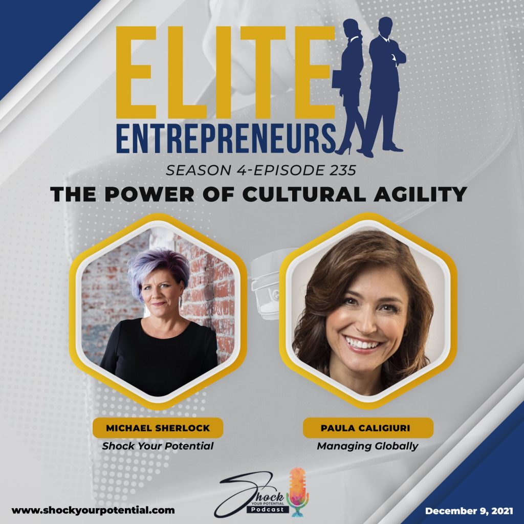 The Power of Cultural Agility – Paula Caligiuri