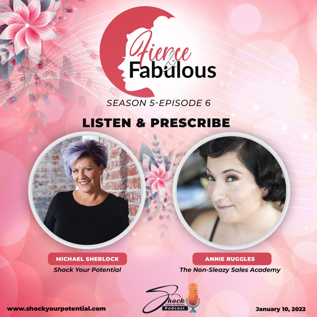 Listen & Prescribe – Annie P Ruggles