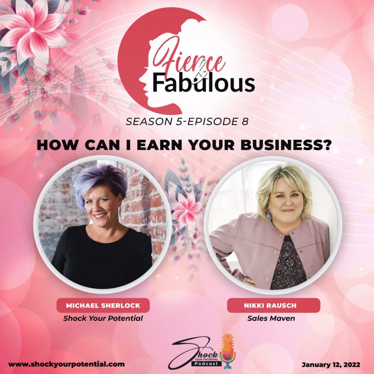 Read more about the article How Can I Earn Your Business? – Nikki Rausch