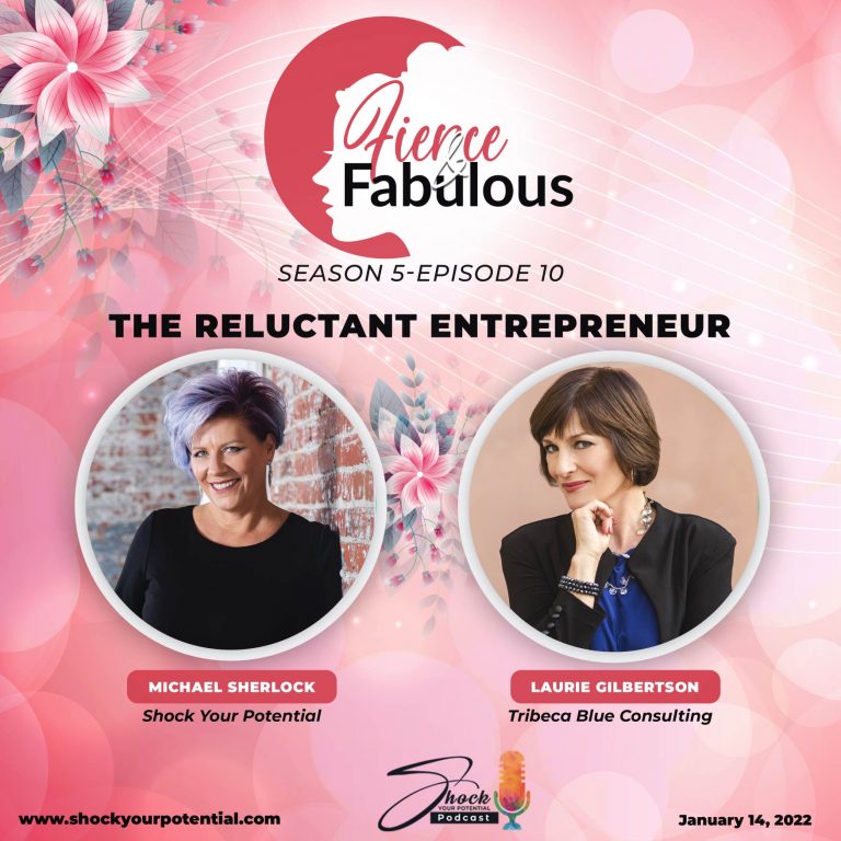 Read more about the article The Reluctant Entrepreneur – Laurie Gilbertson